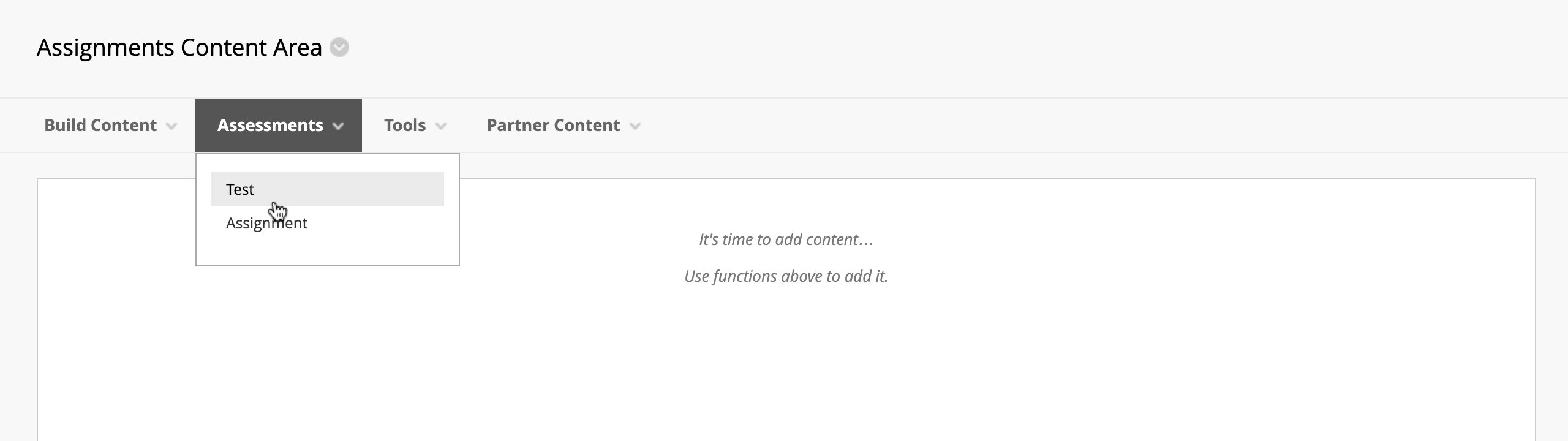 Cursor selecting "Test" from the "Assessments" dropdown in the "Assignments Content Area." 