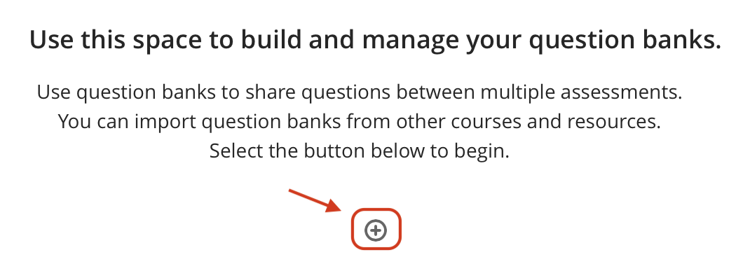 Blackboard Ultra Question Banks page with an arrow pointing to the plus (+) button for adding a new question bank.
