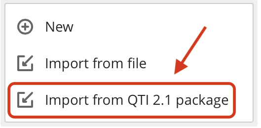 dropdown menu in Blackboard Ultra with an arrow pointing to the option ‘Import from QTI 2.1 package.’