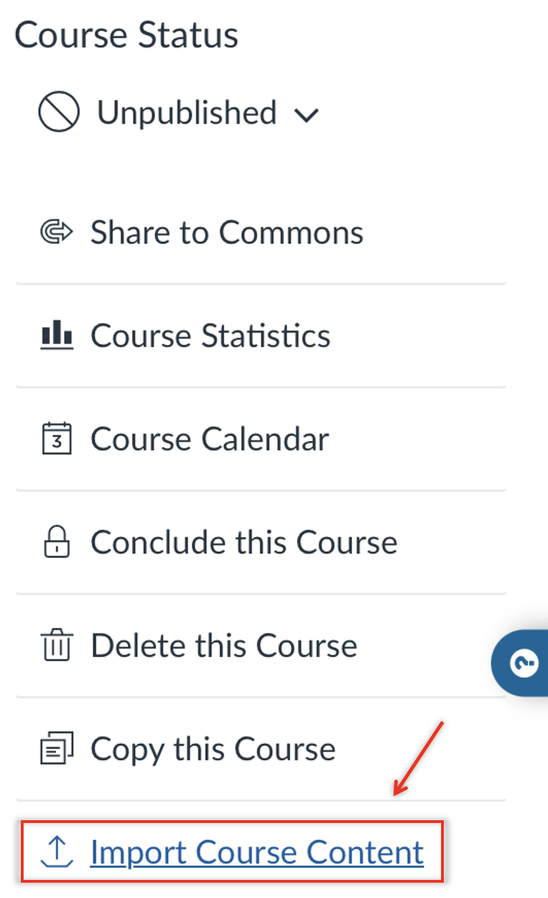 Canvas course settings menu with the “Import Course Content” option highlighted at the bottom by a red box and arrow.