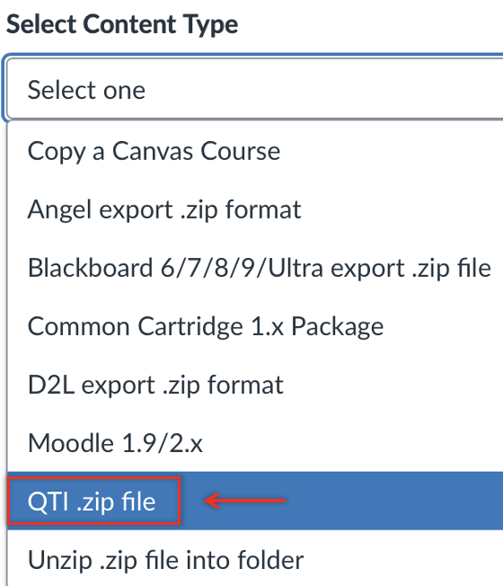 Dropdown menu in Canvas showing content type options, with “QTI .zip file” highlighted in blue and marked with a red box and arrow.