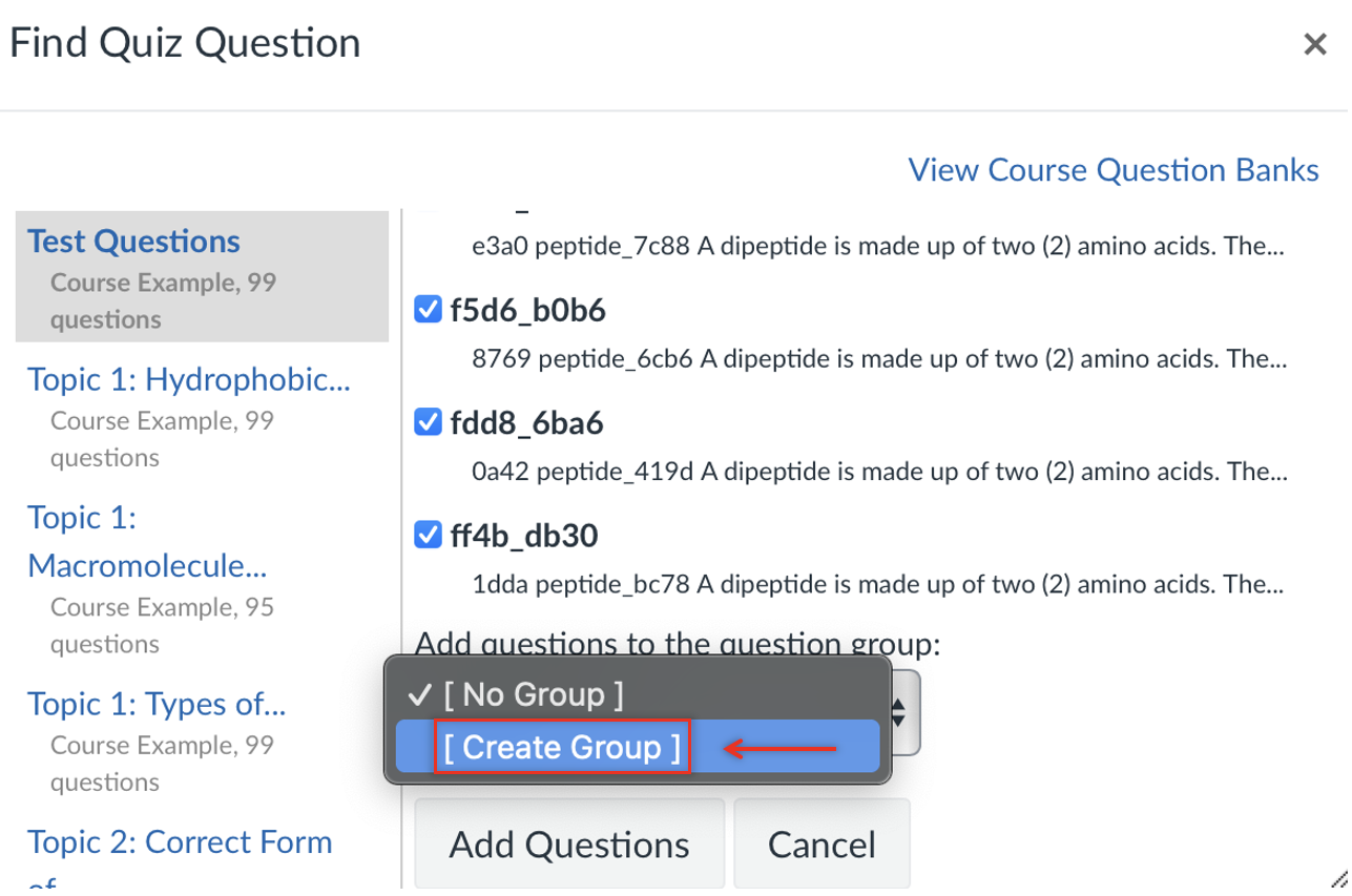 Canvas “Find Quiz Question” window showing selected questions and a dropdown menu with “[Create Group]” highlighted as the selected option for adding questions to a group.