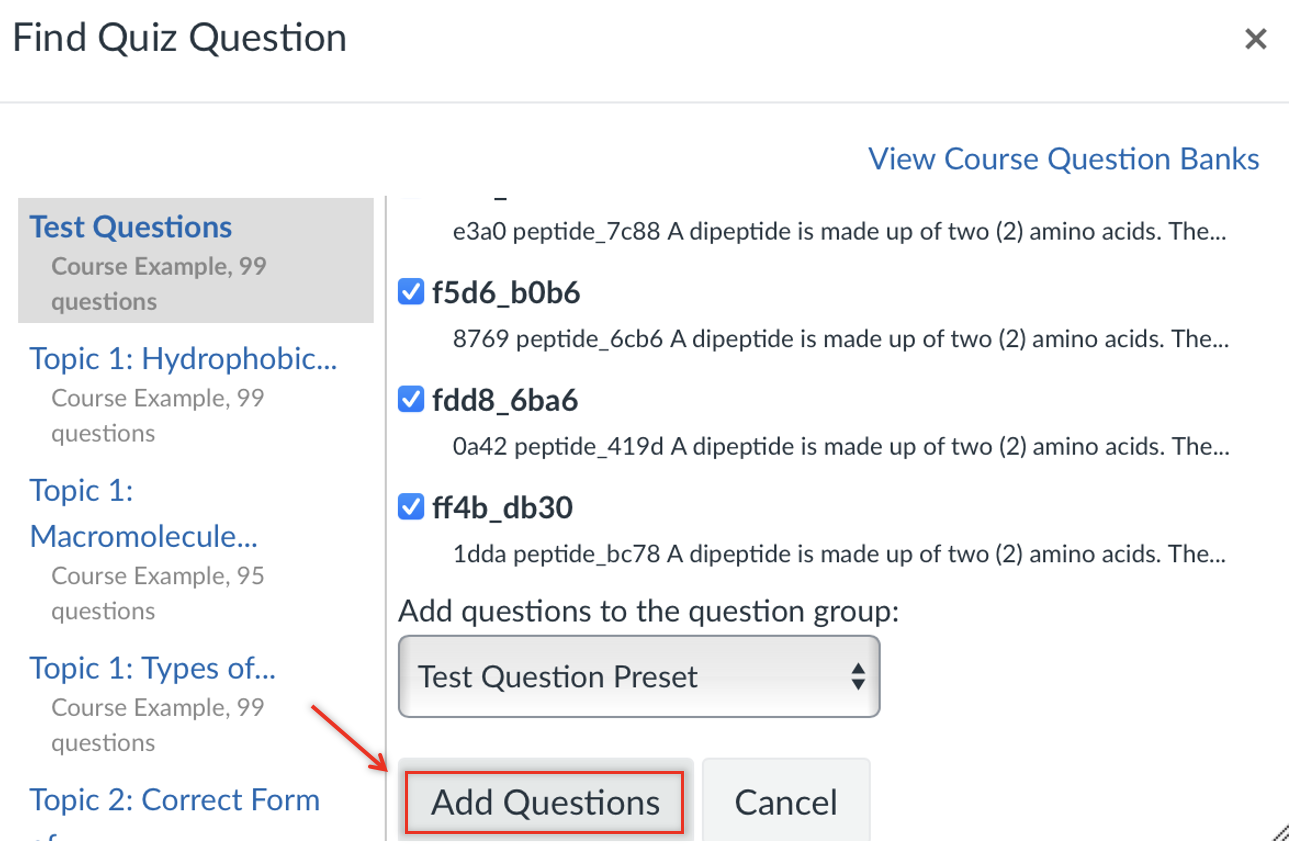 Canvas “Find Quiz Question” window with several questions selected from the “Test Questions” bank and the “Add Questions” button highlighted, set to add them to the “Test Question Preset” group.