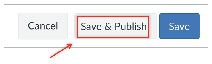 Canvas quiz editor footer with the “Save & Publish” button highlighted in the center between “Cancel” and “Save.”